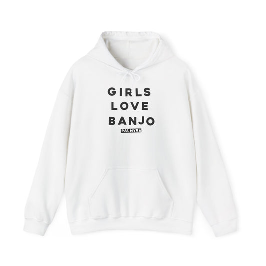 Girls Love Banjo Hoodie